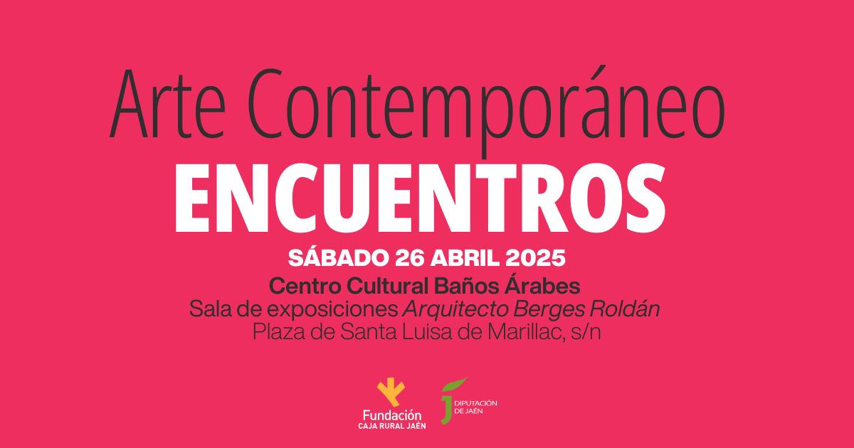 encuentros arte contemporáneo fundacion caja rural de jaen