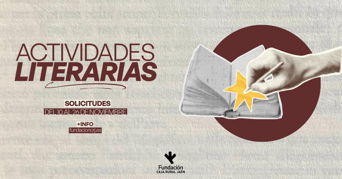 convocatoria actividades literarias fundacion caja rural de jaen