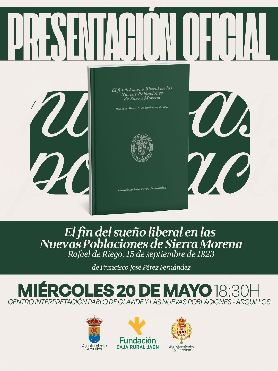 Presentación del libro ‘El fin del sueño liberal en las Nuevas Poblaciones de Sierra Morena’